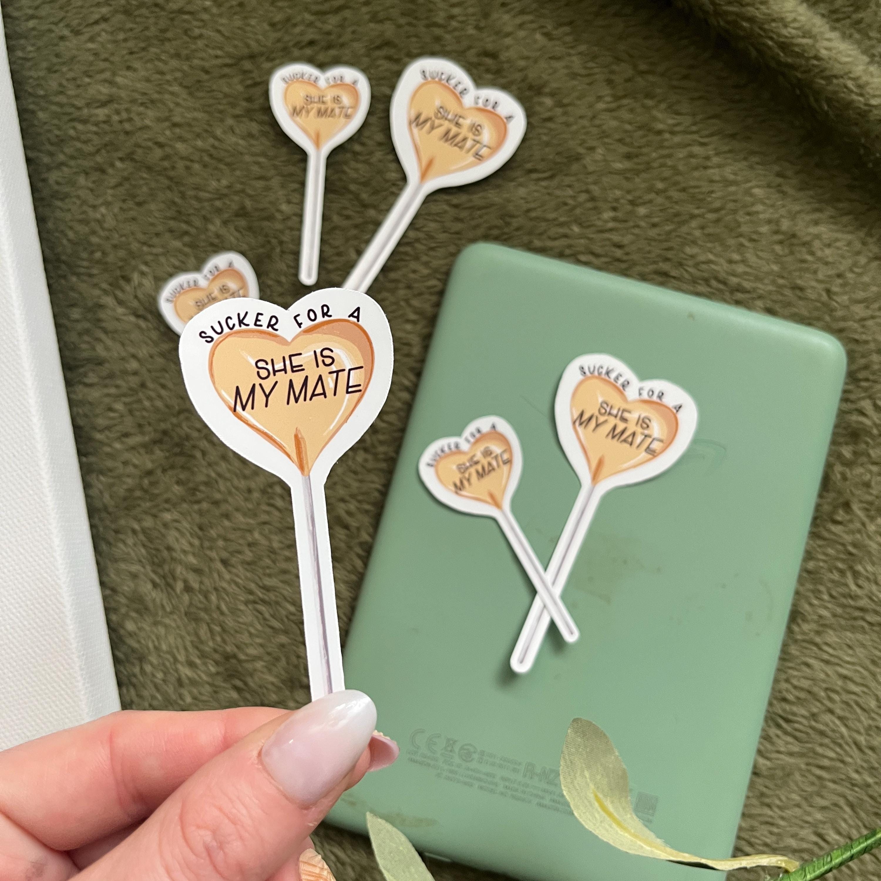 sucker for a "she is my mate" sticker