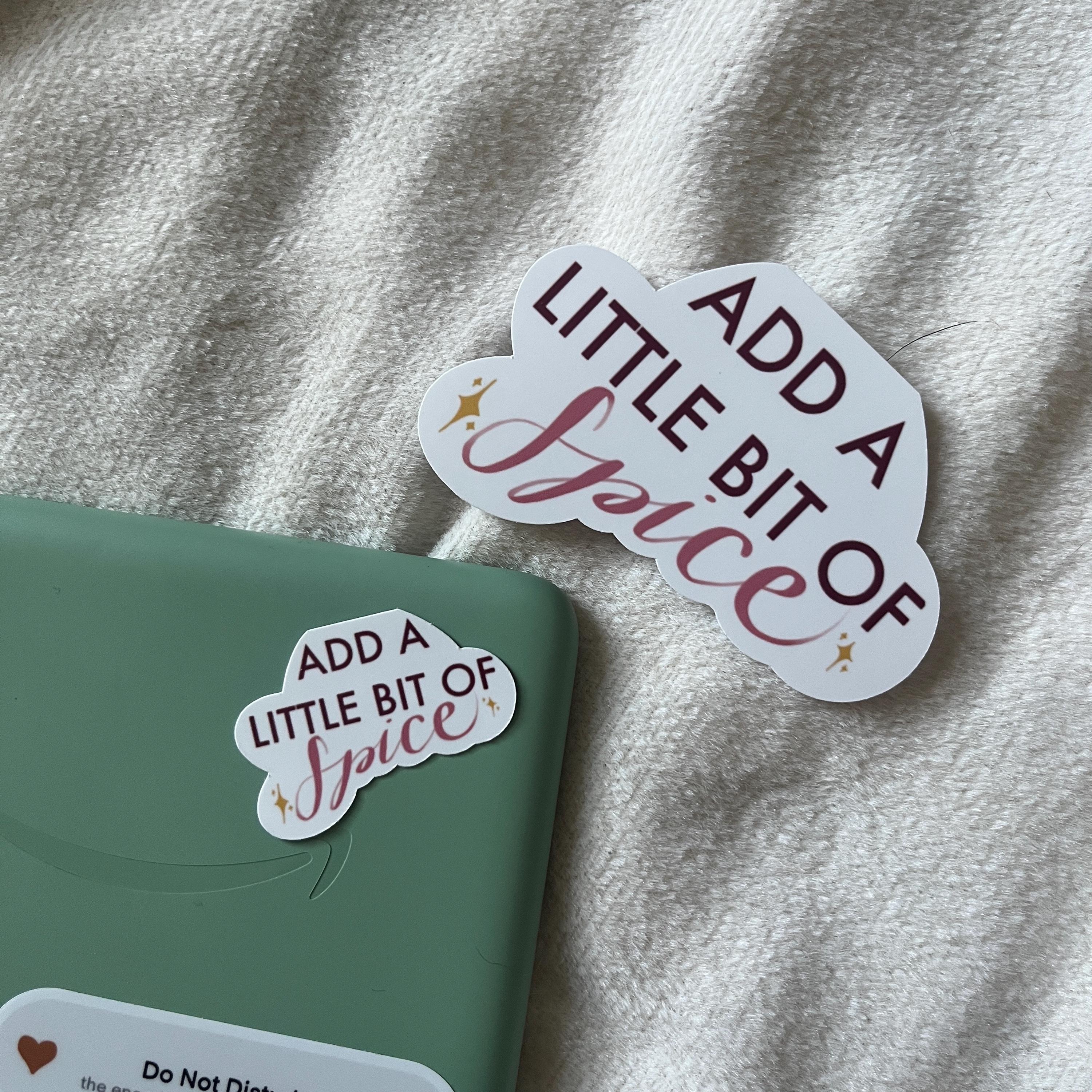 Add a little bit of spice sticker