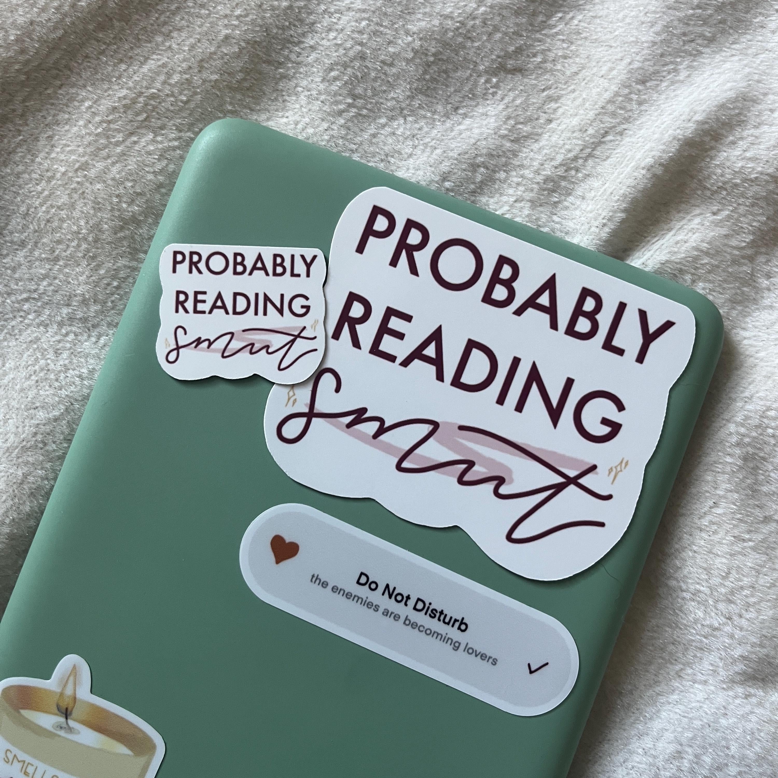 Probably Reading Smut Sticker