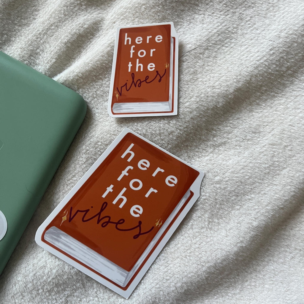 Here for the Vibes Book Sticker
