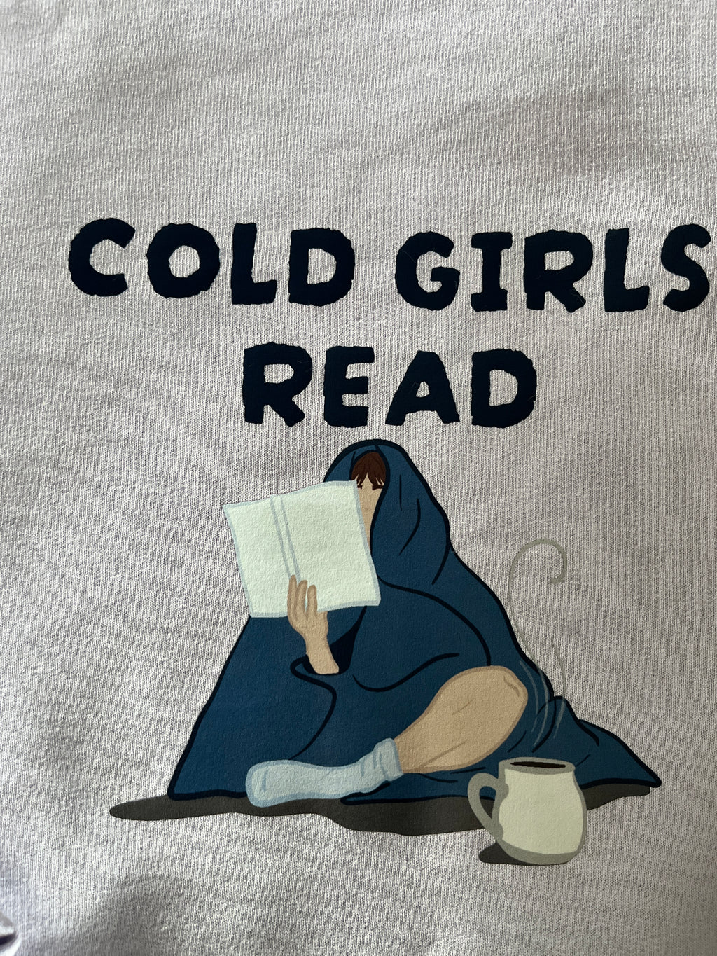 Cold Girls Read Crewneck Sweatshirt