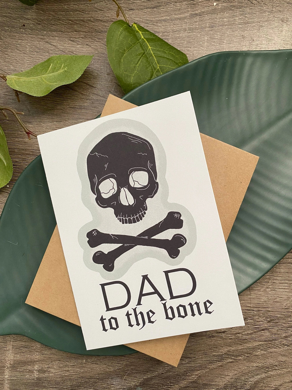 “Dad” to the Bone Greeting Card