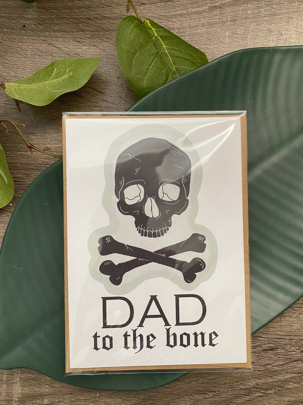 “Dad” to the Bone Greeting Card