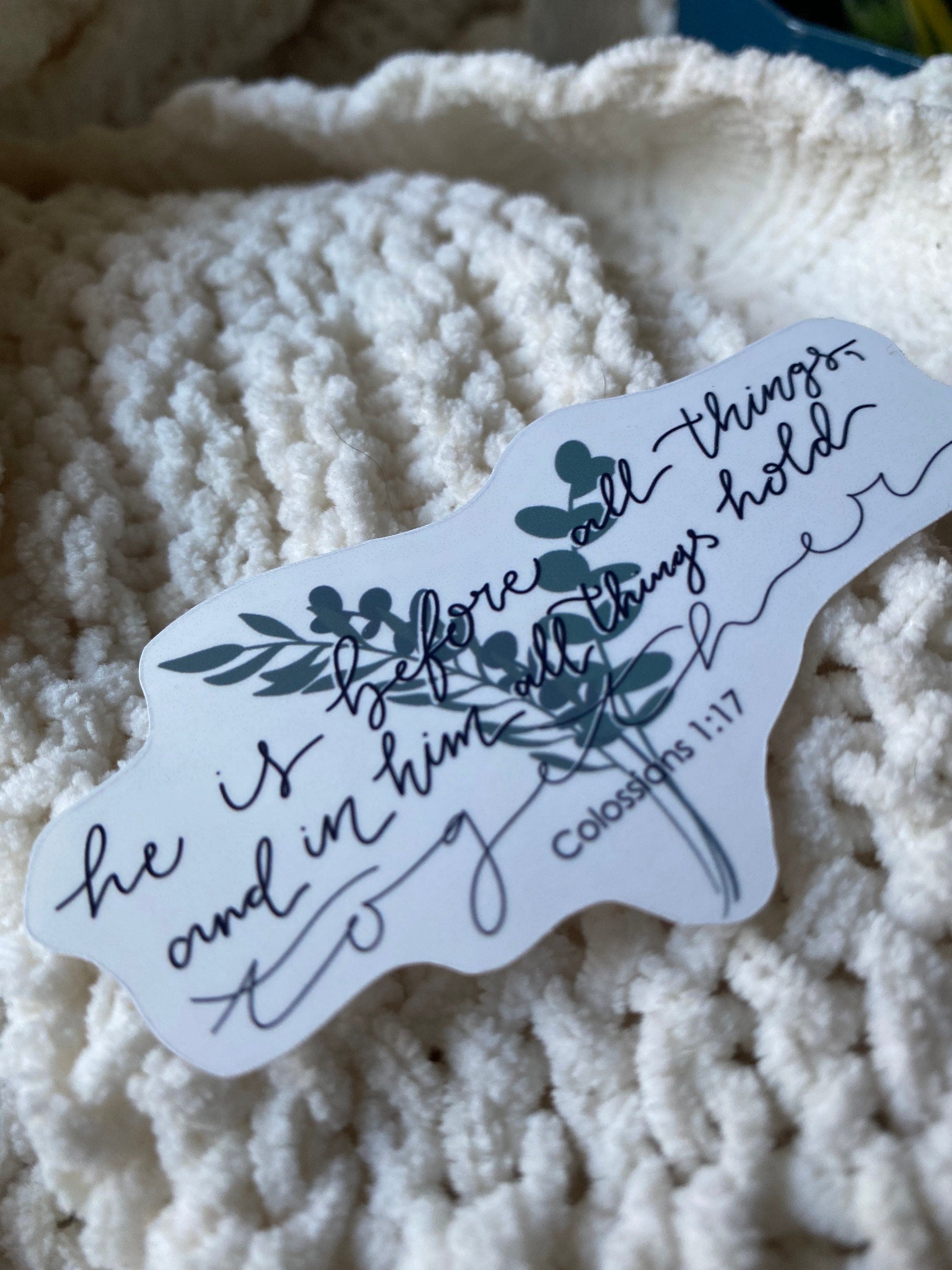 Colossians 1:17 sticker
