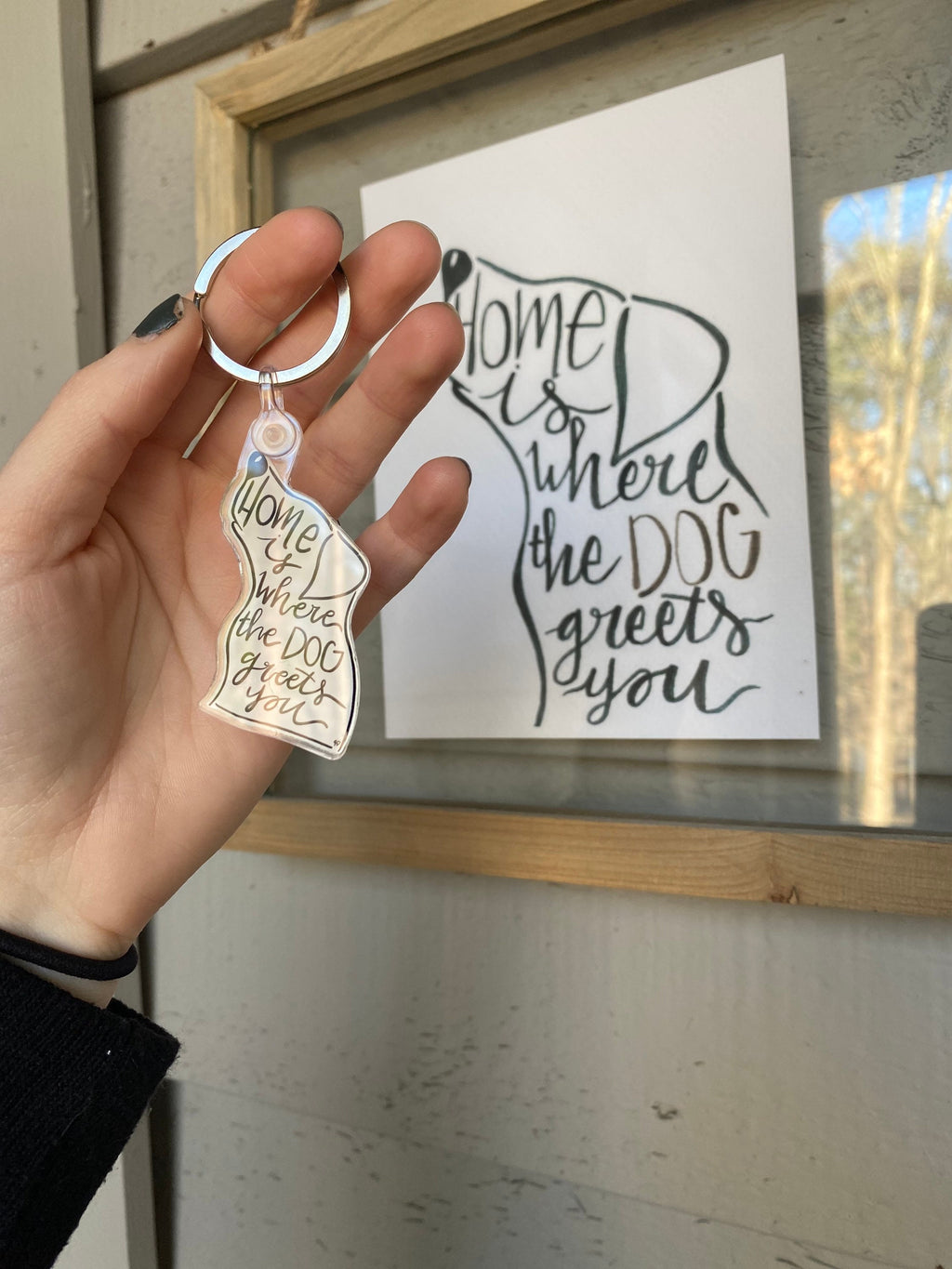 home is where the dog greets you acrylic keychain