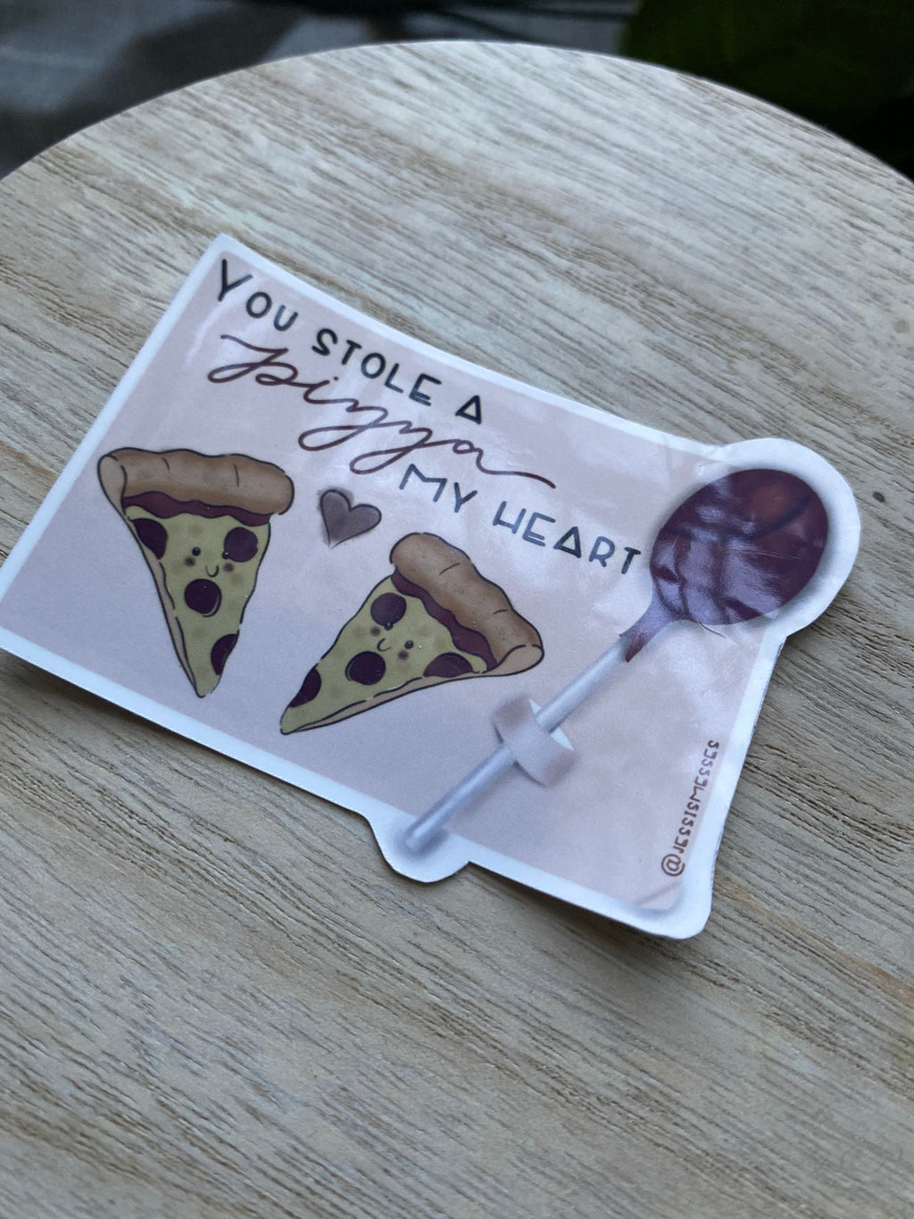you stole a pizza my heart Valentine Sticker