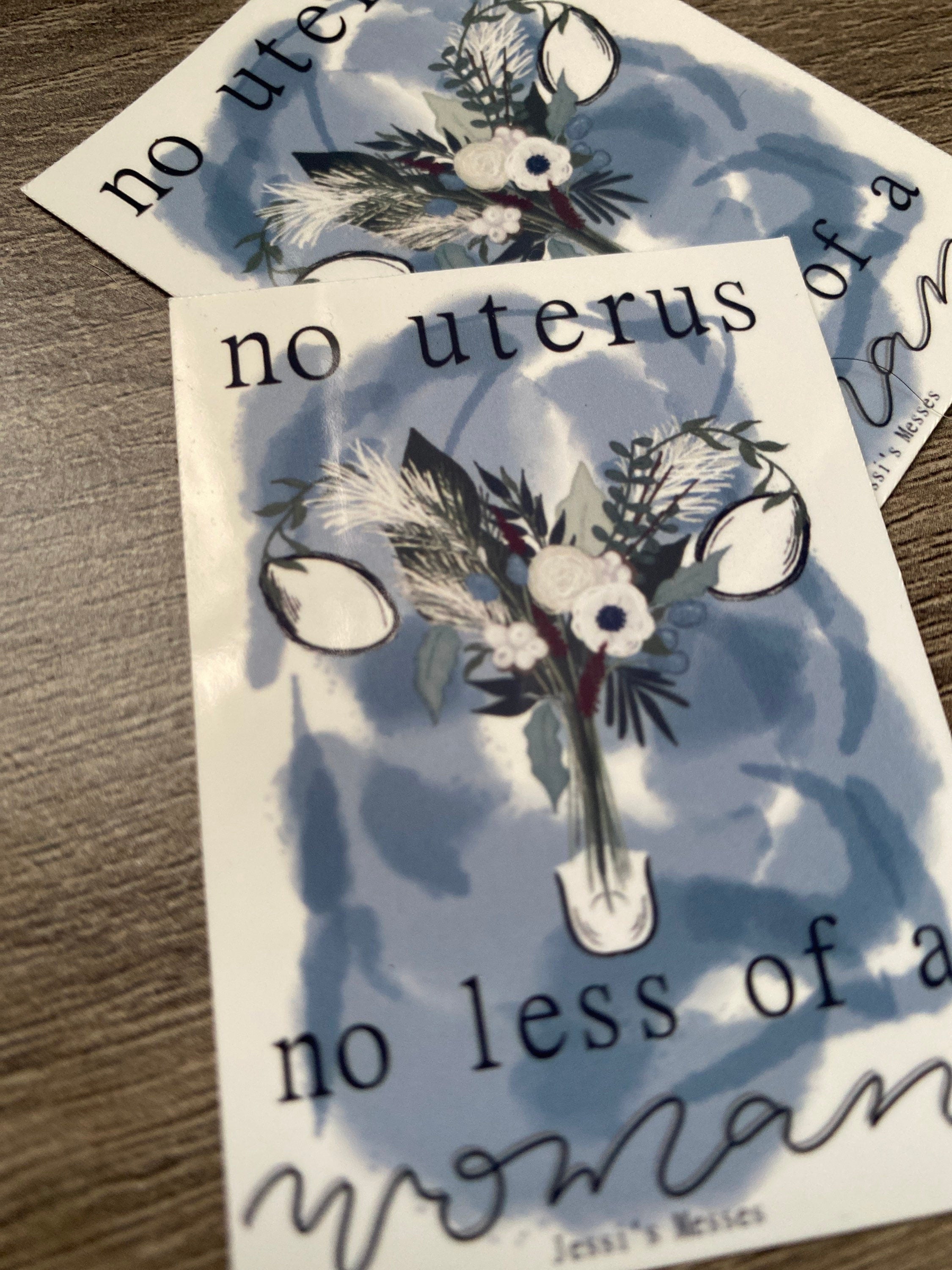 MRKH sticker, no uterus no less a woman