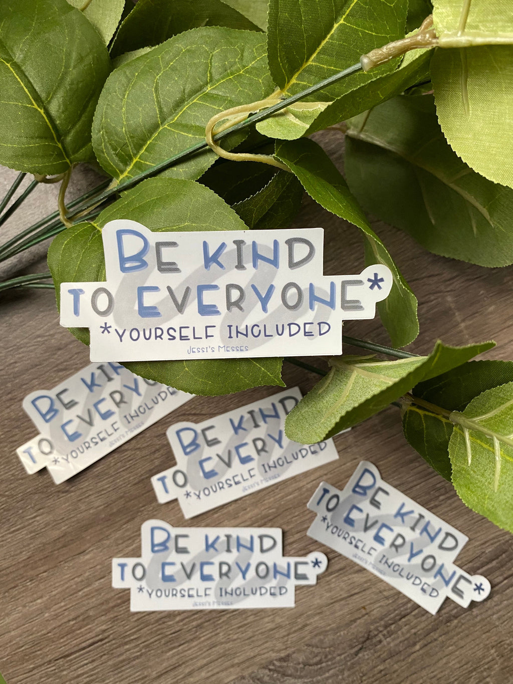 Be kind to yourself sticker