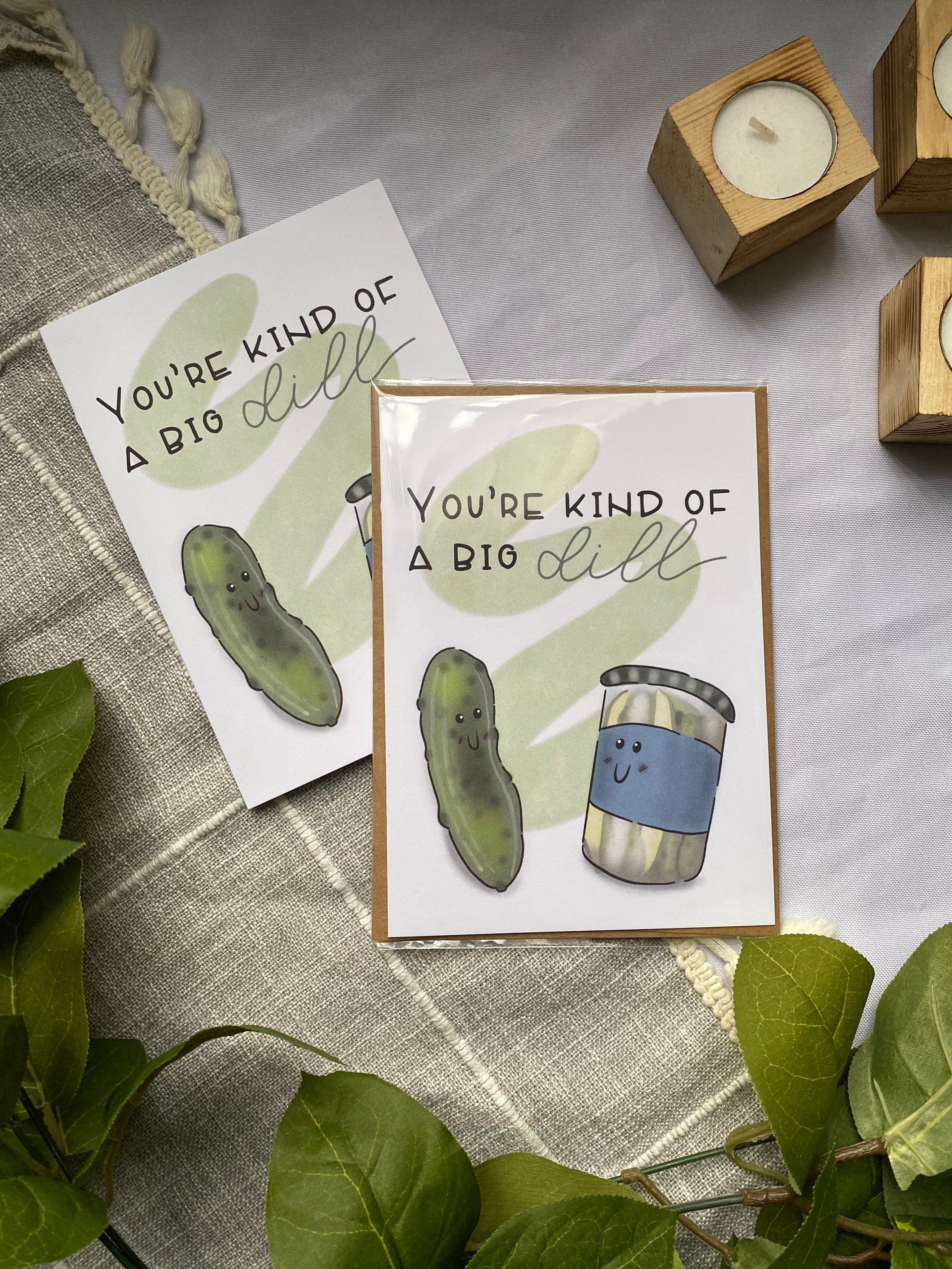 you're kind of a big dill valentine's card
