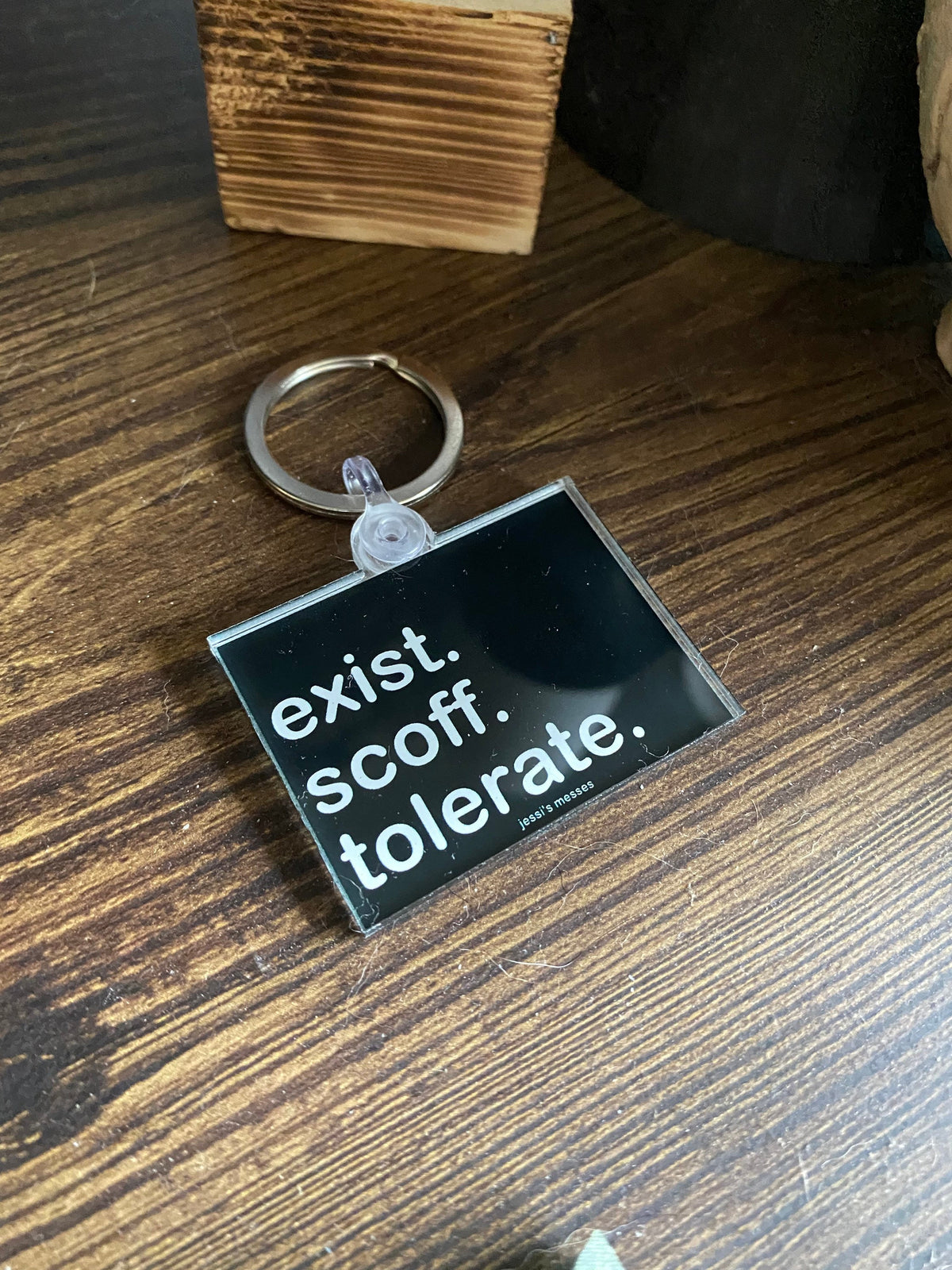Exist Scoff Tolerate Keychain:l