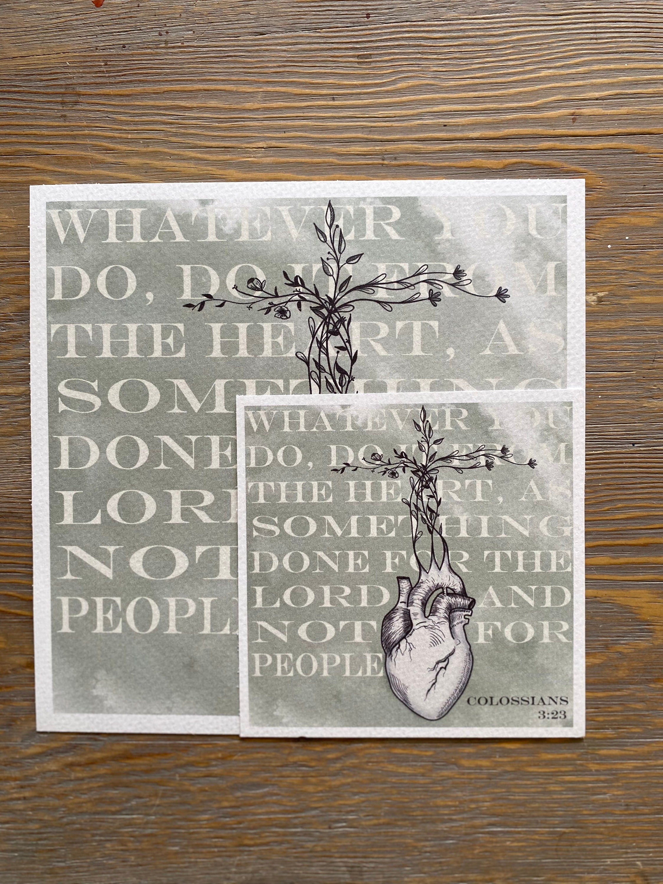 Colossians 3:23 Art Print