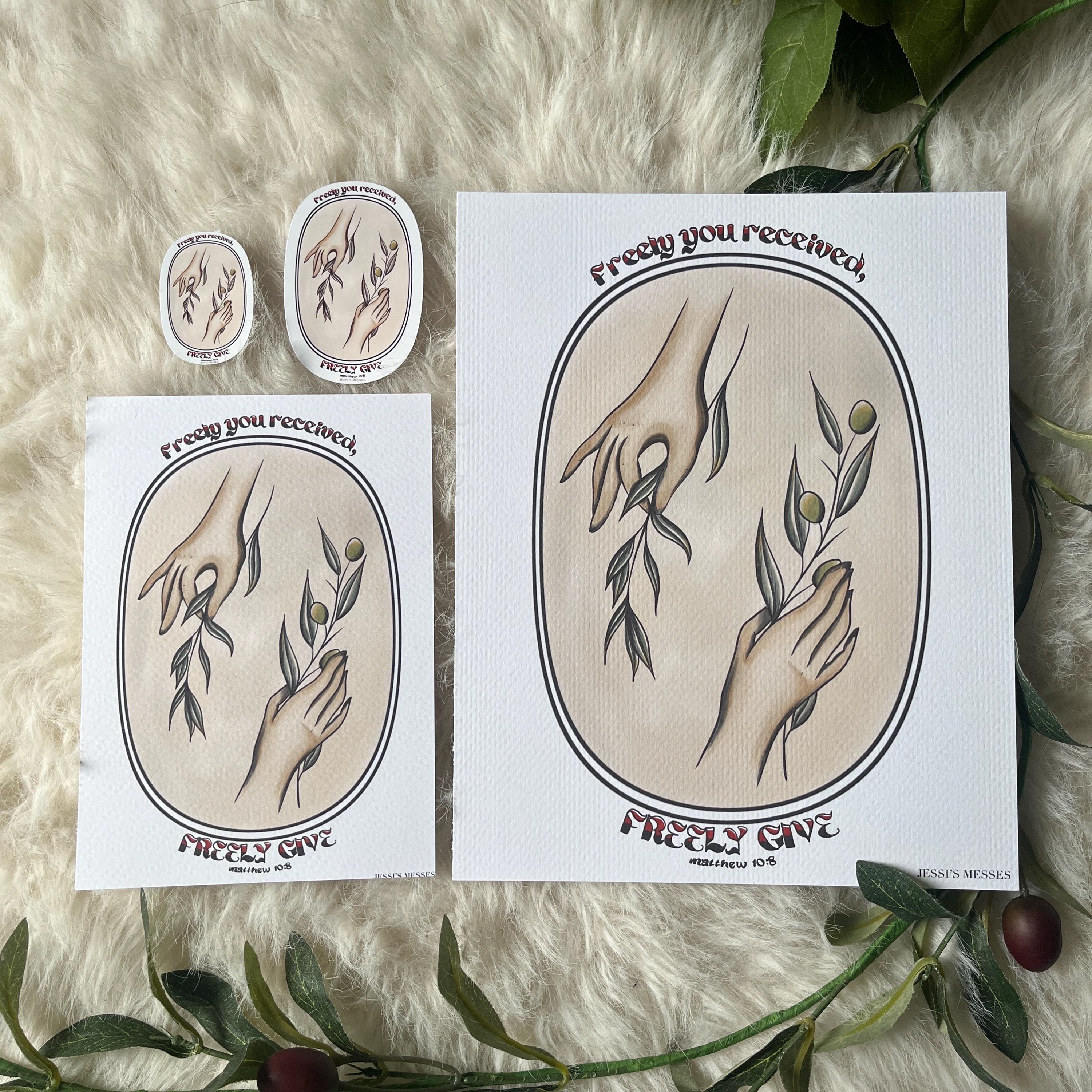 Matthew 10 8 freely you received, freely give sticker